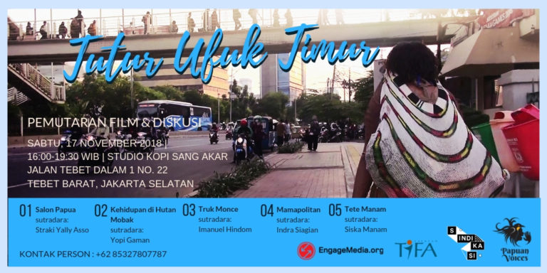 Tutur Ufuk Timur – Tales from The East Horizon | Papuan Voices